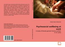 Capa do livro de Psychosocial wellbeing at work 
