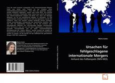 Borítókép a  Ursachen für fehlgeschlagene internationale Mergers - hoz
