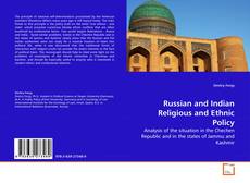 Borítókép a  Russian and Indian Religious and Ethnic Policy - hoz