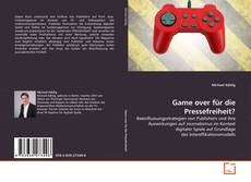 Buchcover von Game over für die Pressefreiheit?