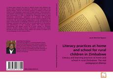 Обложка Literacy practices at home and school for rural children in Zimbabwe