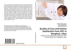 Copertina di Quality of Care and Patient Satisfaction from PHC in Benghazi, Libya