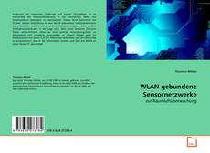 Capa do livro de WLAN gebundene Sensornetzwerke 