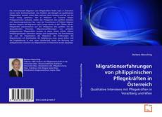 Buchcover von Migrationserfahrungen von philippinischen Pflegekräften in Österreich