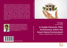 Capa do livro de A Usable Semantic OSGi Architecture within the Smart Home Environment 