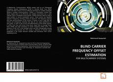 Обложка BLIND CARRIER FREQUENCY OFFSET ESTIMATION