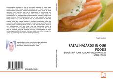 Portada del libro de FATAL HAZARDS IN OUR FOODS