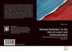 Borítókép a  Michael Ondaatje's "In the Skin of a Lion" and Multiculturalism - hoz