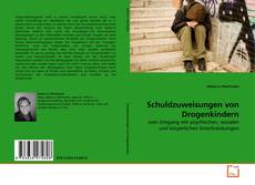 Capa do livro de Schuldzuweisungen von Drogenkindern 