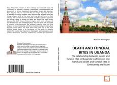 Buchcover von DEATH AND FUNERAL RITES IN UGANDA
