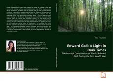 Buchcover von Edward Goll: A Light in Dark Times