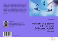 The Relationship between Self-concept and Achievement in Maths的封面