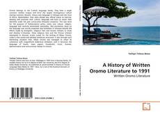 A History of Written Oromo Literature to 1991 kitap kapağı