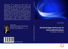 Capa do livro de Kostenträgerrechnung im Gesundheitswesen 