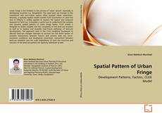 Portada del libro de Spatial Pattern of Urban Fringe