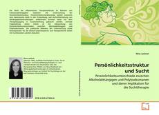 Persönlichkeitsstruktur und Sucht的封面