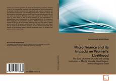 Copertina di Micro Finance and its Impacts on Women's Livelihood