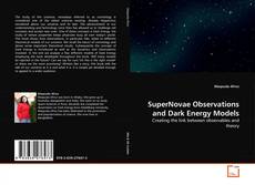 Buchcover von SuperNovae Observations and Dark Energy Models