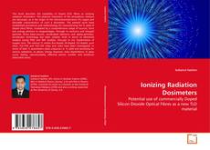 Copertina di Ionizing Radiation Dosimeters