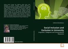 Borítókép a  Social Inclusion and Exclusion in University - hoz