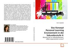 Обложка Das Konzept Personal Learning Environment in der Sekundarstufe II: