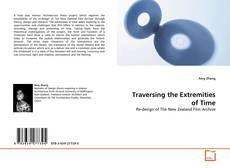 Couverture de Traversing the Extremities of Time