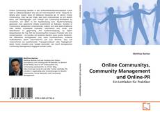 Bookcover of Online Communitys, Community Management und Online-PR