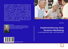 Borítókép a  Implementierung eines Senioren-Marketing - hoz