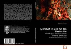 Couverture de Mordlust im und für den Slasherfilm