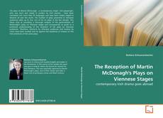 The Reception of Martin McDonagh's Plays on Viennese Stages的封面