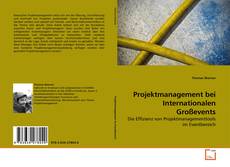 Couverture de Projektmanagement bei Internationalen Großevents