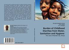 Burden of Childhood Diarrhea from Water, Sanitation and Hygiene:的封面