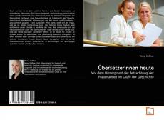 Bookcover of Übersetzerinnen heute