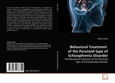 Обложка Behavioral Treatment  of the Paranoid type of Schizophrenia Disorder