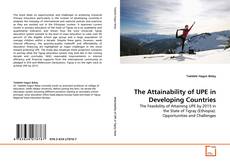 Couverture de The Attainability of UPE in Developing Countries