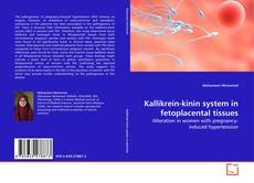 Capa do livro de Kallikrein-kinin system in fetoplacental tissues 