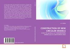 Couverture de CONSTRUCTION OF NEW CIRCULAR MODELS