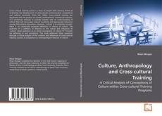 Culture, Anthropology and Cross-cultural Training kitap kapağı