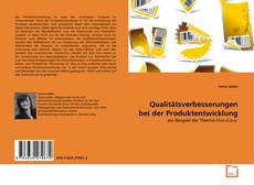 Couverture de Qualitätsverbesserungen bei der Produktentwicklung