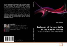 Обложка Problems of foreign SMEs in the Russian Market