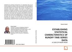 Couverture de ESTABLISHING STATISTICAL CHARACTERISTICS OF RUNOFF TIME-SERIES DATA