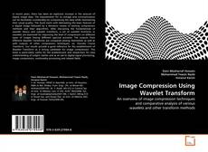 Borítókép a  Image Compression Using Wavelet Transform - hoz