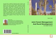 Joint Forest Management And Rural Development的封面