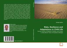 Capa do livro de Risks, Resilience and Adaptations in Child Life 