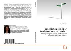 Copertina di Success Strategies of Iranian American Leaders