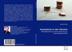 Bookcover of Investieren in der Ukraine