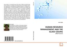 Couverture de HUMAN RESOURCE MANAGEMENT AND THE GLASS CEILING