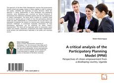 Couverture de A critical analysis of the Participatory Planning Model (PPM)