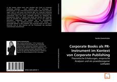 Corporate Books als PR-Instrument im Kontext von Corporate Publishing的封面