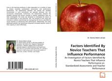 Capa do livro de Factors Identified By Novice Teachers That Influence Performance 